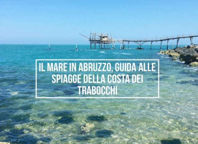 The beaches of the Trabocchi Coast